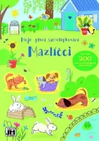 Moje první samolepkování -  Mazlíčci - kolektiv autorů