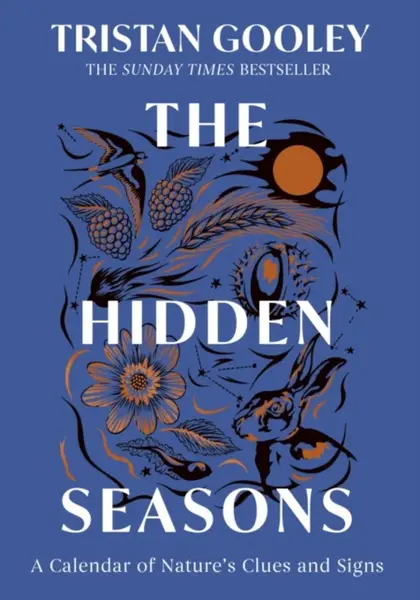 The Hidden Seasons - Tristan Gooley