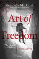 Art of Freedom - Bernadette McDonald