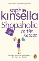 Shopaholic to the Rescue - Sophie Kinsellová