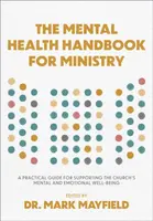 The Mental Health Handbook for Ministry