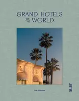 Grand Hotels of the World - Ellie Seymour