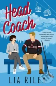 Head Coach & Virgin Territory (A Hellions Hockey Romance Collection) - Riley Lia