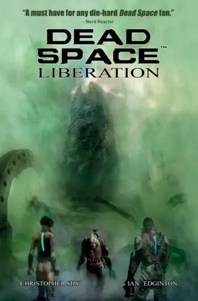 Dead Space Vol. 3 Liberation - Ian Edginton