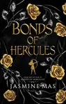 Bonds of Hercules - Jasmine Mas