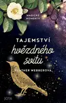 Tajemství hvězdného svitu - Heather Webberová