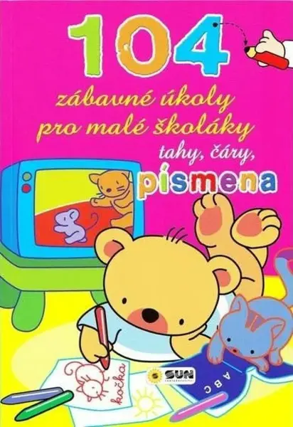 104 zábavné úkoly pro malé školáky - Tahy Čáry Písmena (Defekt)