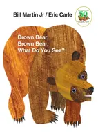 Brown Bear, Brown Bear, What Do You See? - Martin Bill