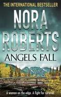Angels Fall - Nora Robertsová