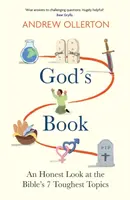 God's Book: An Honest Look at the Bible's 7 Toughest Topics - Andrew Ollerton