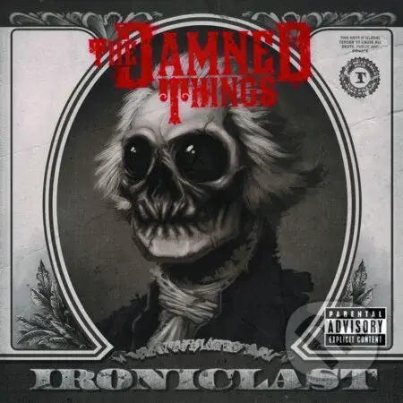 The Damned Things: Ironiclast LP - The Damned Things