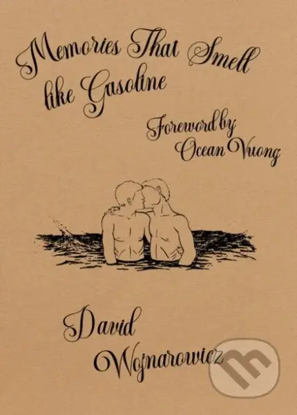 Memories That Smell like Gasoline - David Wojnarowicz - kniha z kategorie Umění, design a architektura