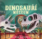 Postav si vlastní DINOSAUŘÍ MUZEUM (5 pravěkých příšer k postavení a vystavení) - kniha z kategorie Naučné knihy