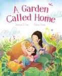 A Garden Called Home - Elaine Chen, Jessica J. Lee - kniha z kategorie Pro děti