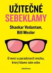 Užitečné sebeklamy (Defekt) - Bill Mesler