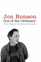 Out of the Ordinary - Jon Ronson