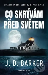 Co skrývám před světem - J.D. Barker - kniha z kategorie Thrillery