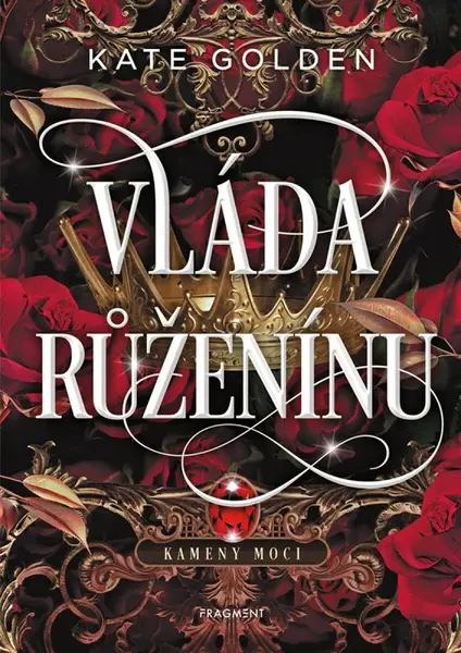 Vláda Růženínu - Kate Golden