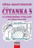 Čítanka 3 s literárními výklady pro učební obory SOU - Věra Martínková