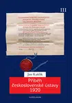 Příběh československé ústavy 1920 III - Jan Kuklík - e-kniha