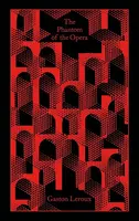 Phantom of the Opera - Gaston Leroux