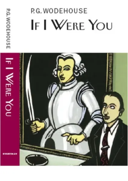 If I Were You - Pelham Grenville Wodehouse