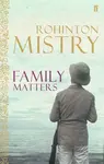 Family Matters - Rohinton Mistry