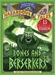 Bones and Berserkers (Nathan Hale's Hazardous Tales #13) - Nathan Hale