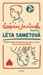 Léta sametová - Štěpán Javůrek - e-kniha