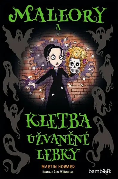 Mallory a kletba užvaněné lebky - Martin Howard