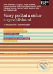 Vzory podání a smluv s vysvětlivkami (4. aktualizované a doplněné vydání) - kniha z kategorie Humanitní a společenské vědy