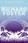 Celebration of Discipline - Richard Foster