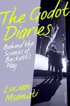 The Godot Diaries - Lucian Msamati