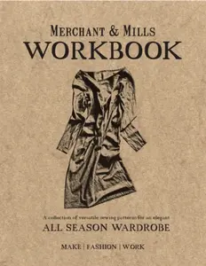 Merchant & Mills Workbook - Merchant & Mills
