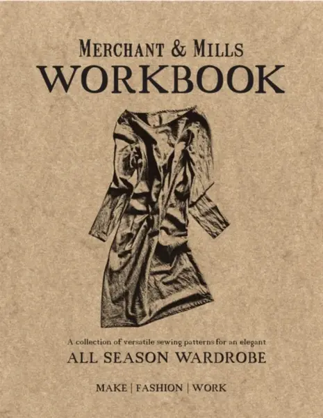 Merchant & Mills Workbook - Merchant & Mills