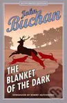 The Blanket of the Dark (Authorised Edition) - John Buchan