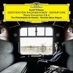 Daniil Trifonov, The Philadelphia Orchestra, Yannick Nézet-Séguin – Destination Rachmaninoff: Departure CD