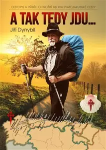 A tak tedy jdu... - Jiří Dynybil