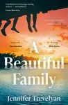 A Beautiful Family - Jennifer Trevelyan
