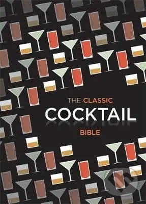 The Classic Cocktail Bible