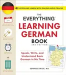 The Everything Learning German Book - Edward Swick