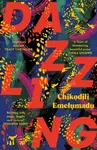 Dazzling - Chikodili Emelumadu