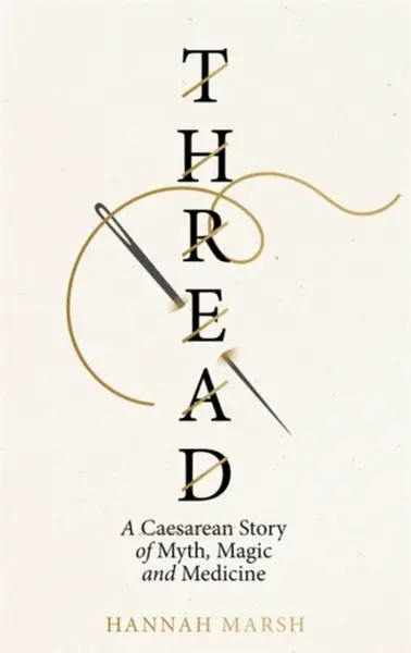 Thread - Hannah Marsh