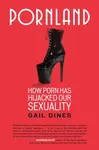Pornland - Gail Dines