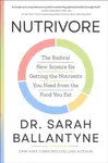 Nutrivore - Dr Sarah Ballantyne
