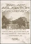 Základy asijských náboženství I.díl (poškozená) - Blanka Knotková-Čapková