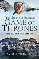The History Behind Game of Thrones (The North Remembers) - kniha z kategorie Historie