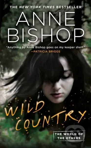 Wild Country - Anne Bishop - kniha z kategorie Sci-fi