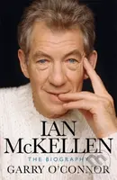 Ian McKellen (The Biography) - Garry O'connor - kniha z kategorie Umění, design a architektura