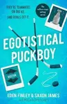 Egotistical Puckboy - Saxon James, Eden Finley